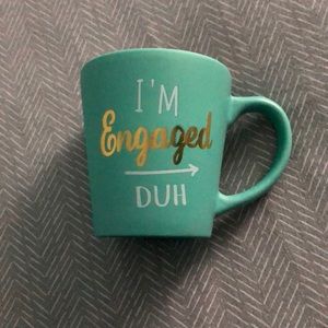 I’m Engaged Duh Coffee Mug